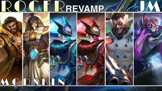 MobileLegend - Mod All Skin Revamped Roger New Full Hiệu Ứng Full Âm Thanh No Password | JinMoba