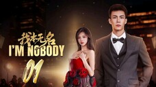 I'm Nobody - Episode 1 [Eng Sub]