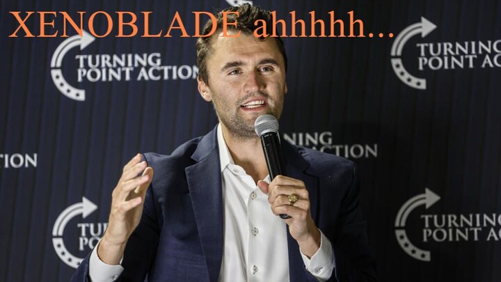 Charlie Kirk's opinion on Xenoblade music...