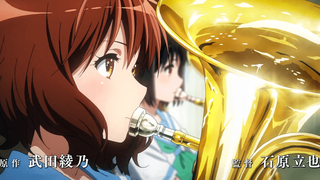 [August/Theatre/Kyoto Animation] Sound! Euphonium ~Ensemble Competition~Official PV [MCE Chinese Tra