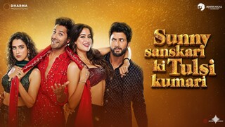 Sunny Sanskari Ki Tulsi Kumari (2025) Full Movie In Hindi Dubbed 🎬