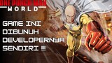 Game ini di bunuh developernya sendiri !!! - One Punch Man World