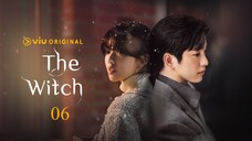 The Witch Tagalog Dubbed Episode 6 [PH]
