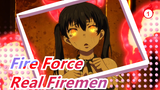 [Fire Force/Epic] Let's See the Real Firemen (Fire Force)!_1