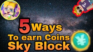 5 Ways to earn coins in Sky Block👌(Blockman Go:Blocky Mods)