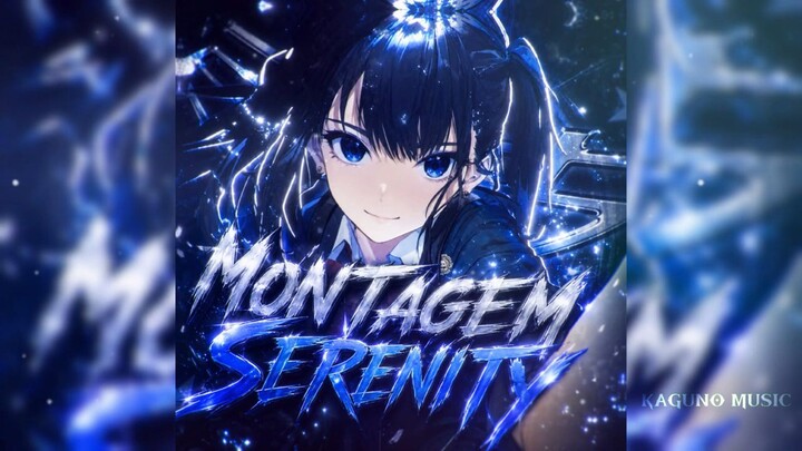 montagen serenity phonk music