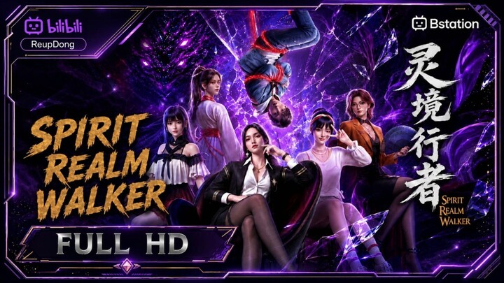 Spirit Realm Walker Episode 04 SUB INDO FULL HD