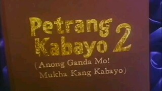 PETRANG KABAYO 2 COMEDY FULL MOVIE