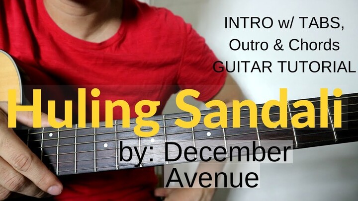 Huling Sandali Guitar Tutorial - December Avenue
