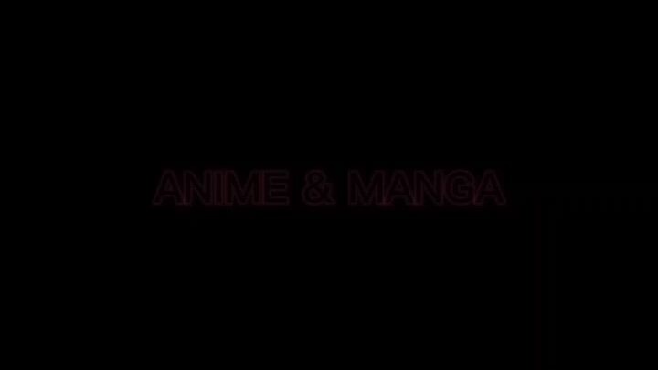 anime & manga