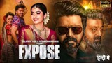 EXPOSE - Thalapathy Vijay (2023) New Released Full Hindi Dubbed Action Movie - South Indian Movies