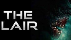 The Lair (2022) เขมือบล้างนรก [พากย์ไทย]