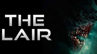 The Lair (2022) เขมือบล้างนรก [พากย์ไทย]