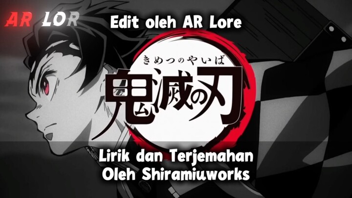 Gurenge! OP Kimetsu no Yaiba/Demon Slayer | Lirik dan Terjemahan Bahasa Indonesia | AR Lore