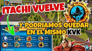 ITACHI VUELVE! Y PODRIAMOS QUEDAR EN EL MISMO KVK - RISE OF KINGDOMS