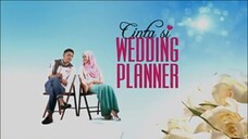 Cinta si wedding planner episode 03