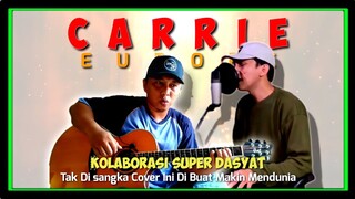 LUAR BIASA‼️INI SIH LEBIH KEREN DARI VERSI MANAPUN | Alip Ta Feat Dimas Senopati - CARRIE (EUROPE)