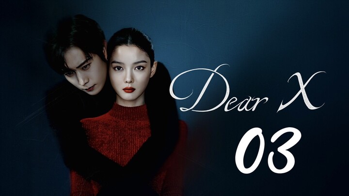 Deae X episode 3 (engsub)