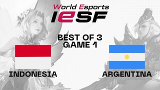 [GAME 1] INDONESIA VS. ARGENTINA | IESF WORLD ESPORTS CHAMPIONSHIPS MOBILE LEGENDS