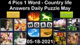 4 Pics 1 Word - Country life - 18 May 2021 - Answer Daily Puzzle + Daily Bonus Puzzle
