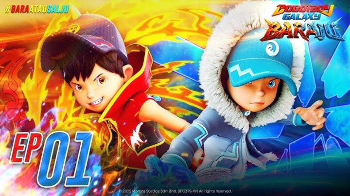 EP.01 | Boboiboy Baraju [Sehangat Bara, Sedingin Salju]