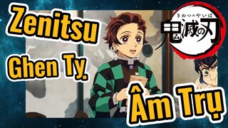 Zenitsu Ghen Tỵ Âm Trụ