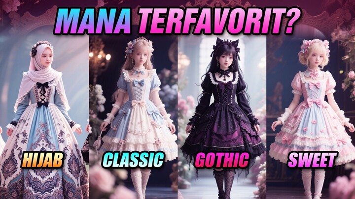 Berbagai Gaya Lolita: Fashion Costplay