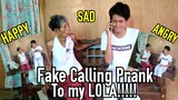 FAKE CALLING PRANK TO MY LOLA!!!! (With 3 Different Emotions)