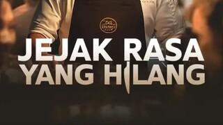 (Dubbing)Jejak Rasa yang Hilang EPS.1