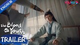 EP19-20 Trailer: Xiao Se is about to recover his martial art | The Blood of Youth | YOUKU