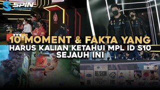 10 MOMENT & FAKTA YANG HARUS KALIAN TAHUI DI MPL ID S10 SEJAUH PARUH MUSIM INI! SEJARAH TERULANG?