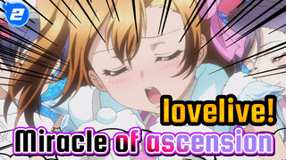 lovelive!|[MAD]Miracle of ascension_2