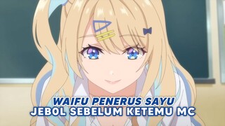 Waifu Baru L0NET? Udah JEB0L Sebelum Ketemu MC