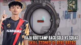 23 Kills !! Raja Bootcamp Back Solo Vs Squad !! Skill Stoned Di Atas Rata Rata | Pubg Mobile