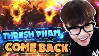 THRESH PHẠM COME BACK ĐẤU TRƯỜNG CÔNG LÝ SAU 2 THÁNG MAI DANH ẨN TÍCH | THRESH MOMENTS 2020