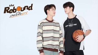 🇹🇭 [Ep 5] {BL} T H Ē  R Ë B Ø Ū Ñ D ~ Eng Sub