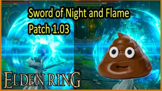 Sword of Night and Flame  - Patch 1.02 Vs Patch 1.03 - Elden Ring - Update