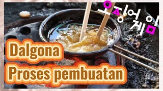 Dalgona Proses pembuatan