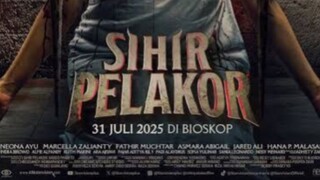 SIHIR PELAKOR 2025
