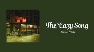 [Vietsub + Lyrics] The Lazy Song - Bruno Mars