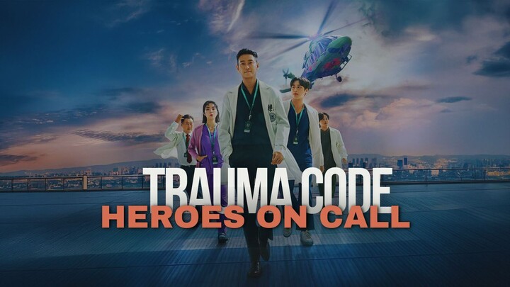 TRAUMA CODE: HEROES ON CALL | EPISODE 1-8 | DOKTER GENIUS INI DIJULUKI "TANGAN TUHAN"
