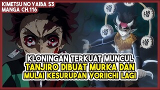 KNY S3 (ch.116) | Tanjiro DIBUAT MARAH Dengan Kemunculan Kloningan Hantengu yang Terkuat!!!