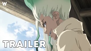 Dr.Stone Season 3 | Official Trailer | Đoạn giới thiệu chính thức