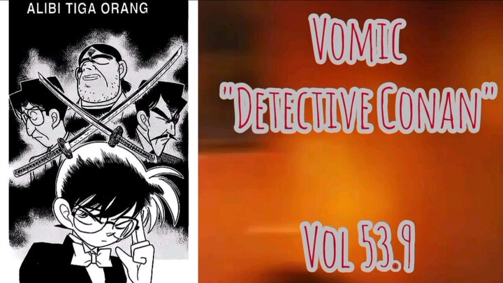 [Detective Conan] - Alibi 3 Orang Vol 53.9