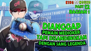 1️⃣2️⃣ DIANGGAP PEMAIN MEDIOKER, TAPI...? ❗❗ KING OF MOUND