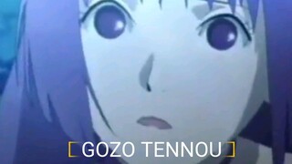 [SUMIRE] GOZO TENNOU [AMV]