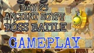 PvZ2 Gameplay , Ancient Egypt, Day 25 (Boss)