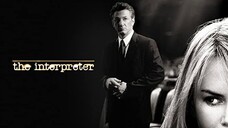 The Interpreter (2005) พลิกแผนสังหาร [พากย์ไทย]