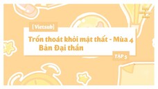 [Vietsub] Trốn Thoát Khỏi Mật Thất - Bản Đại Thần - Mùa 4 - Tập 5