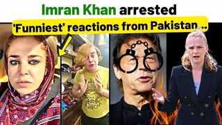 Imran Khan's arrest: Funniest reactions from Pakistan | The world is laughing... | Karolina Goswami